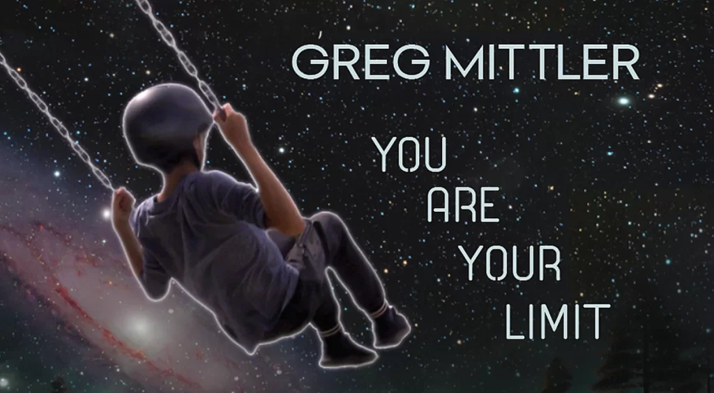 GregMittler-YouAreYourLimit